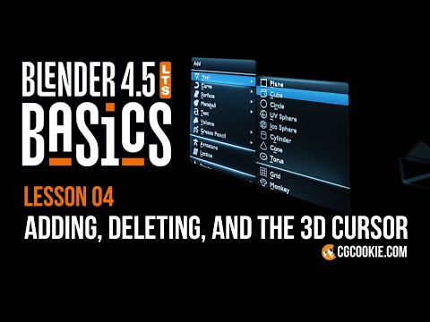 Adding, Deleting, and the 3D Cursor in Blender - BLENDER 4.5 BASICS (part 4)