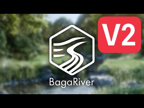 BagaRiver V2 Feature Reel
