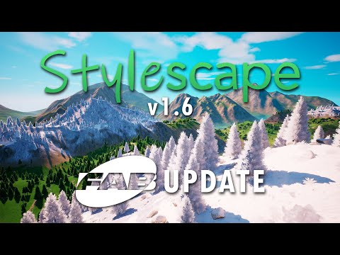 Stylescape - FAB Update v1.6