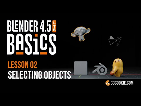 Selecting Objects in Blender - BLENDER 4.5 BASICS (part 2)